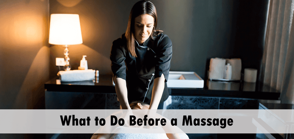 What to Do Before a Massage?